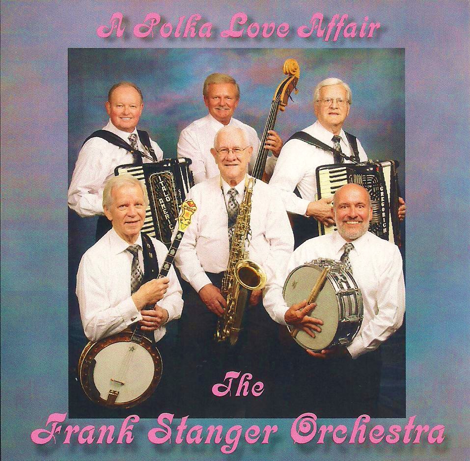Frank Stanger Ochestra - A Polka Love Affair 001